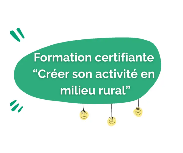 Formation certifiante”Créer son activité en milieu rural”